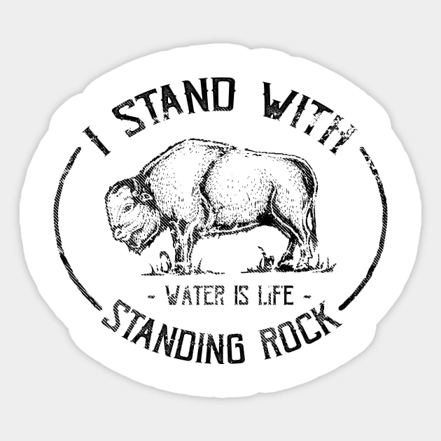 I Stand With Standing Rock Buffalo - No DAPL Protest Sticker by nvdesign